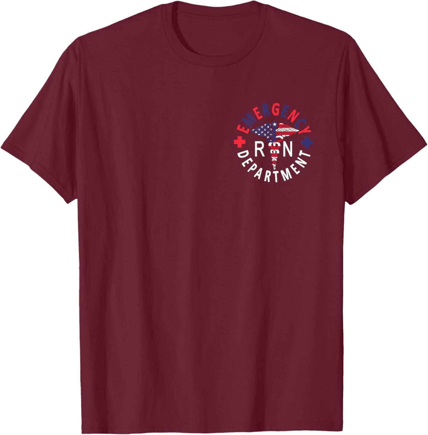 Emergency Department 4th of July USA Emergency Room Nurse T-Shirt - T-Shirt | Maroon