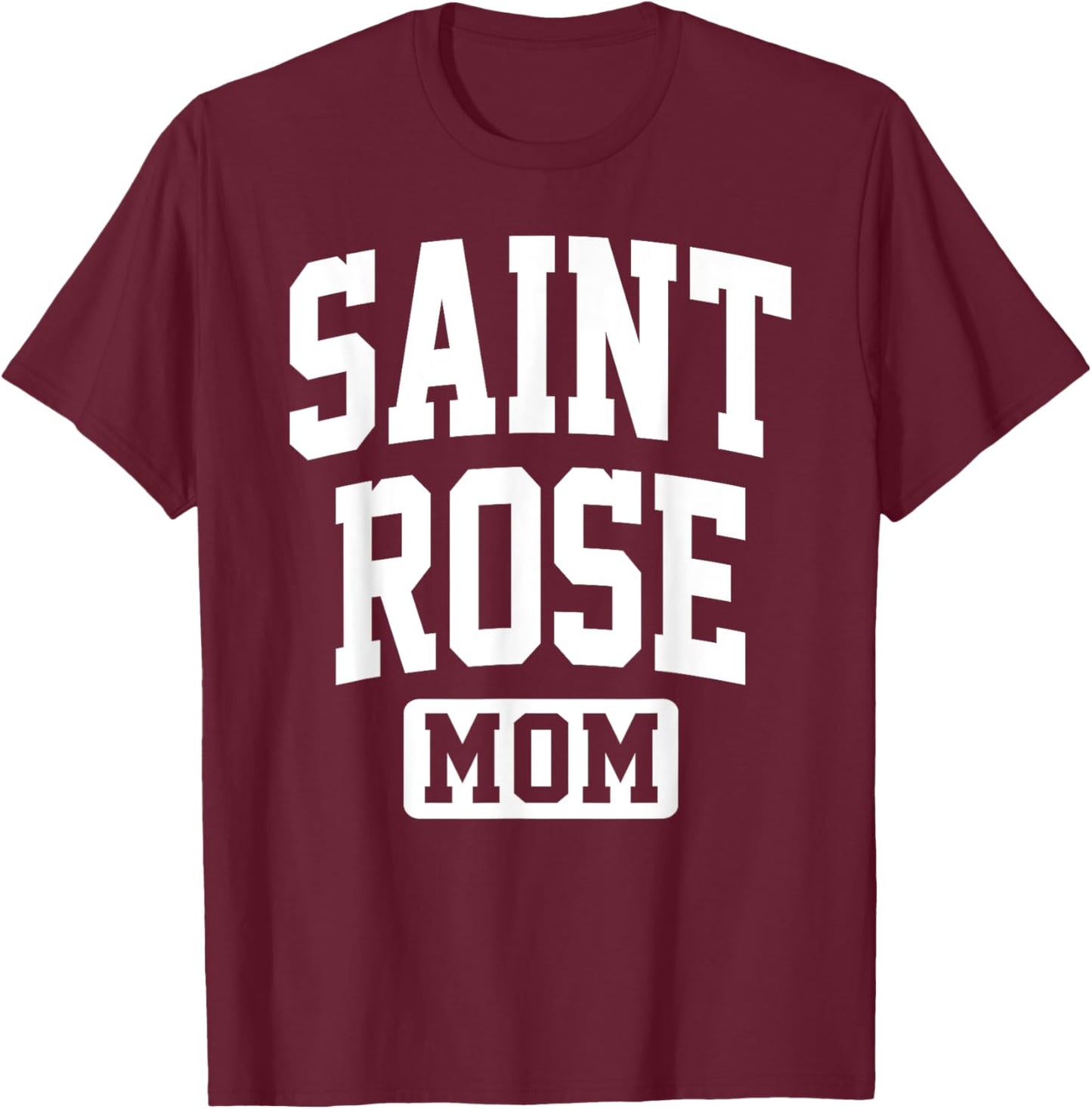 The College of Saint Rose Mom Mother Arch Vintage Family T-Shirt - T-Shirt | Maroon