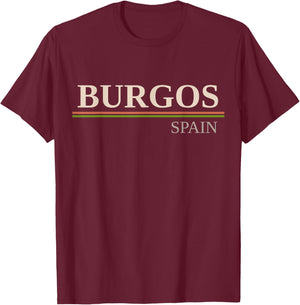 Burgos Spain T-Shirt - T-Shirt | Maroon