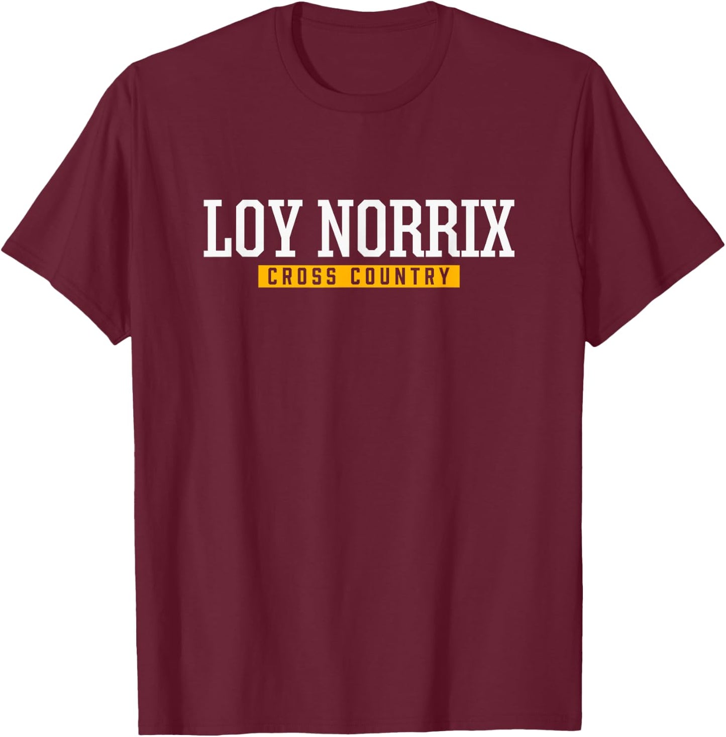 Loy Norrix High School Cross Country T-Shirt - T-Shirt | Maroon