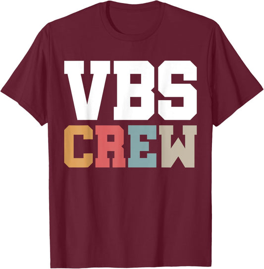 VBS Crew Faith-Based Gathering Sunday School Teacher T-Shirt - T-Shirt | Maroon