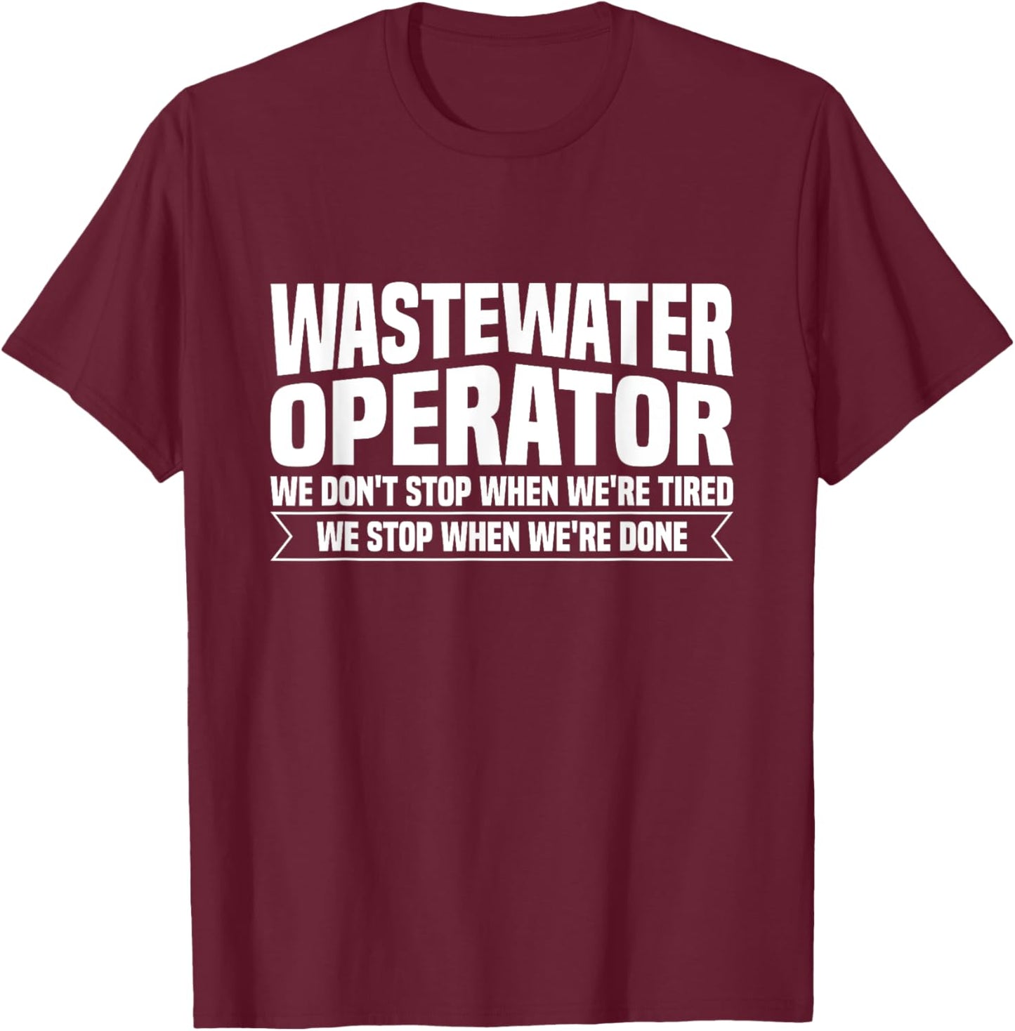 Wastewater Treatment Design for a Wastewater Operator T-Shirt - T-Shirt | Maroon