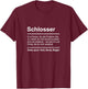 Schlosser Definition Lustig Spruch Beruf Industriemechaniker T-Shirt - T-Shirt | Maroon