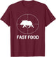 Fast Food Wild Boar Hunter Pig Hunting Gift T-Shirt - T-Shirt | Maroon