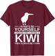 Always Be Yourself Kiwi Gift Women Bird Animal T-Shirt - T-Shirt | Maroon