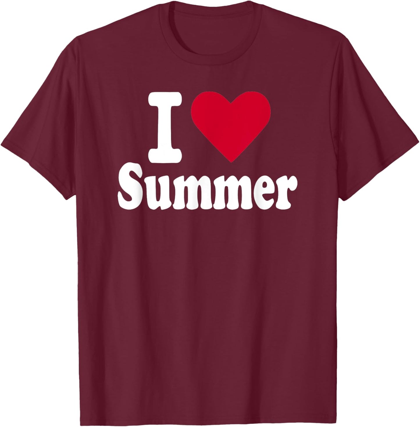I love summer T-Shirt - T-Shirt | Maroon
