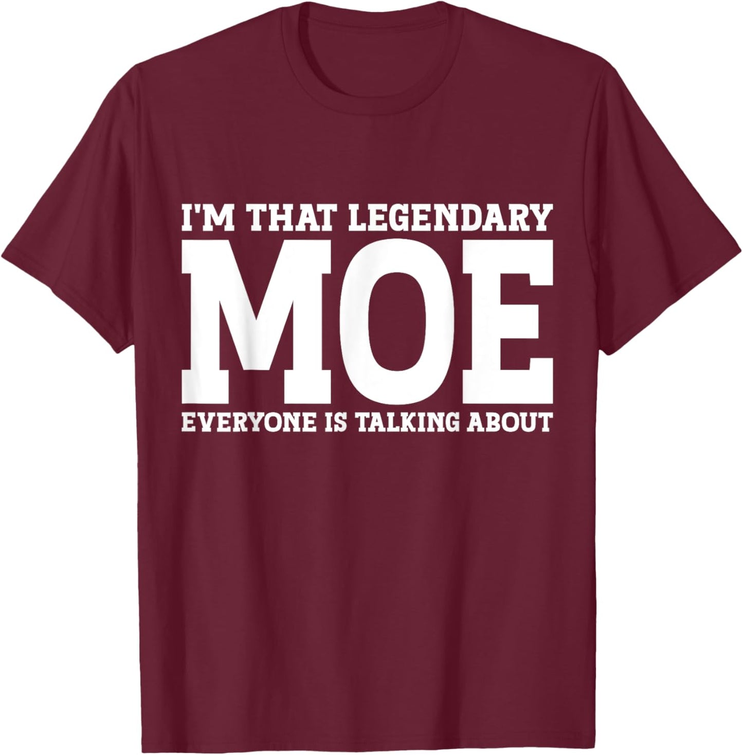 Moe Surname Funny Team Family Last Name Moe T-Shirt - T-Shirt | Maroon