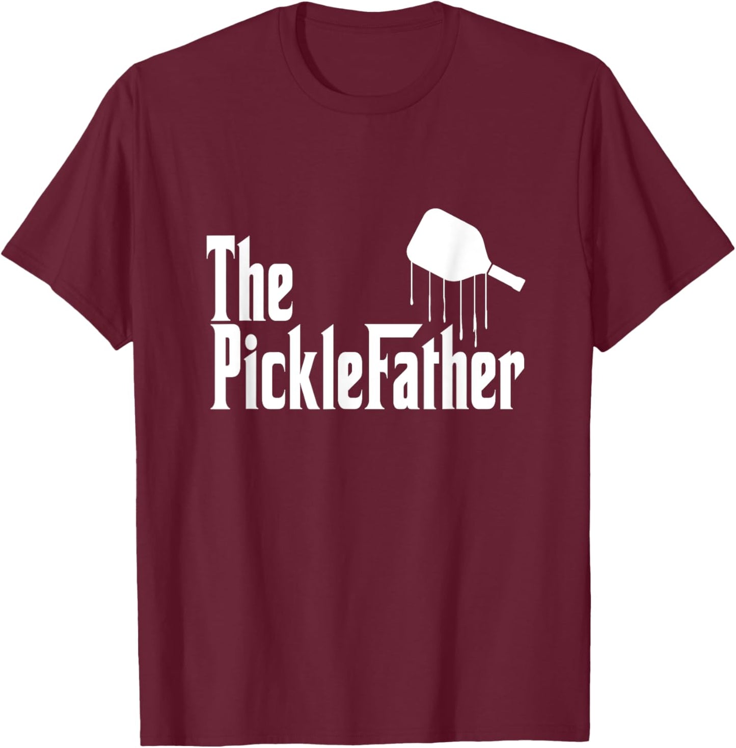 Funny Pickleball The Picklefather Funny Fathers T-Shirt - T-Shirt | Maroon
