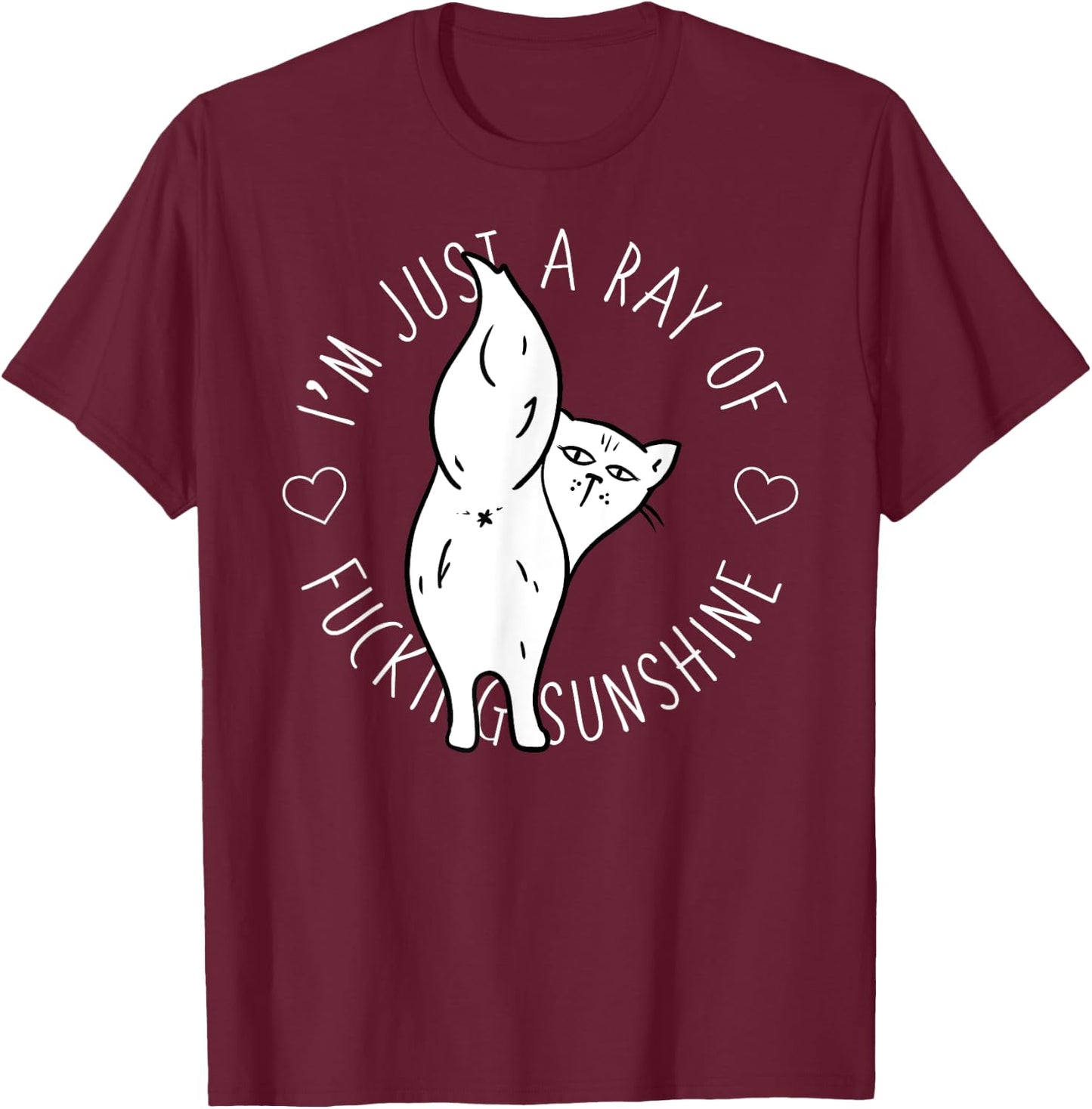 Salty Cat Ray of Fucking Sunshine Shirt Swear Offensive Men Women T-Shirt - T-Shirt | Maroon