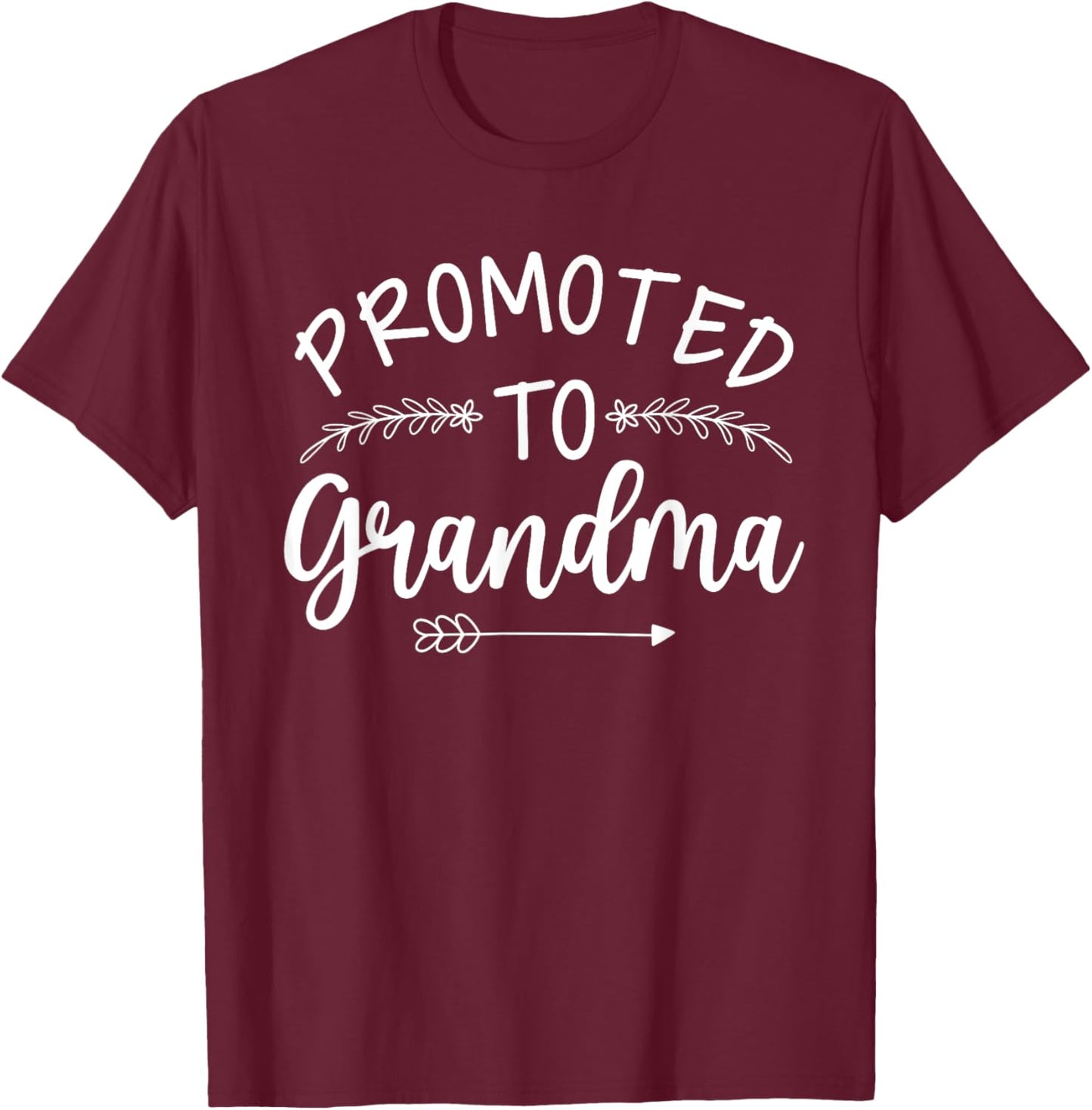 Promoted To Grandma Art For Mom Women New Grandmother To Be T-Shirt - T-Shirt | Maroon