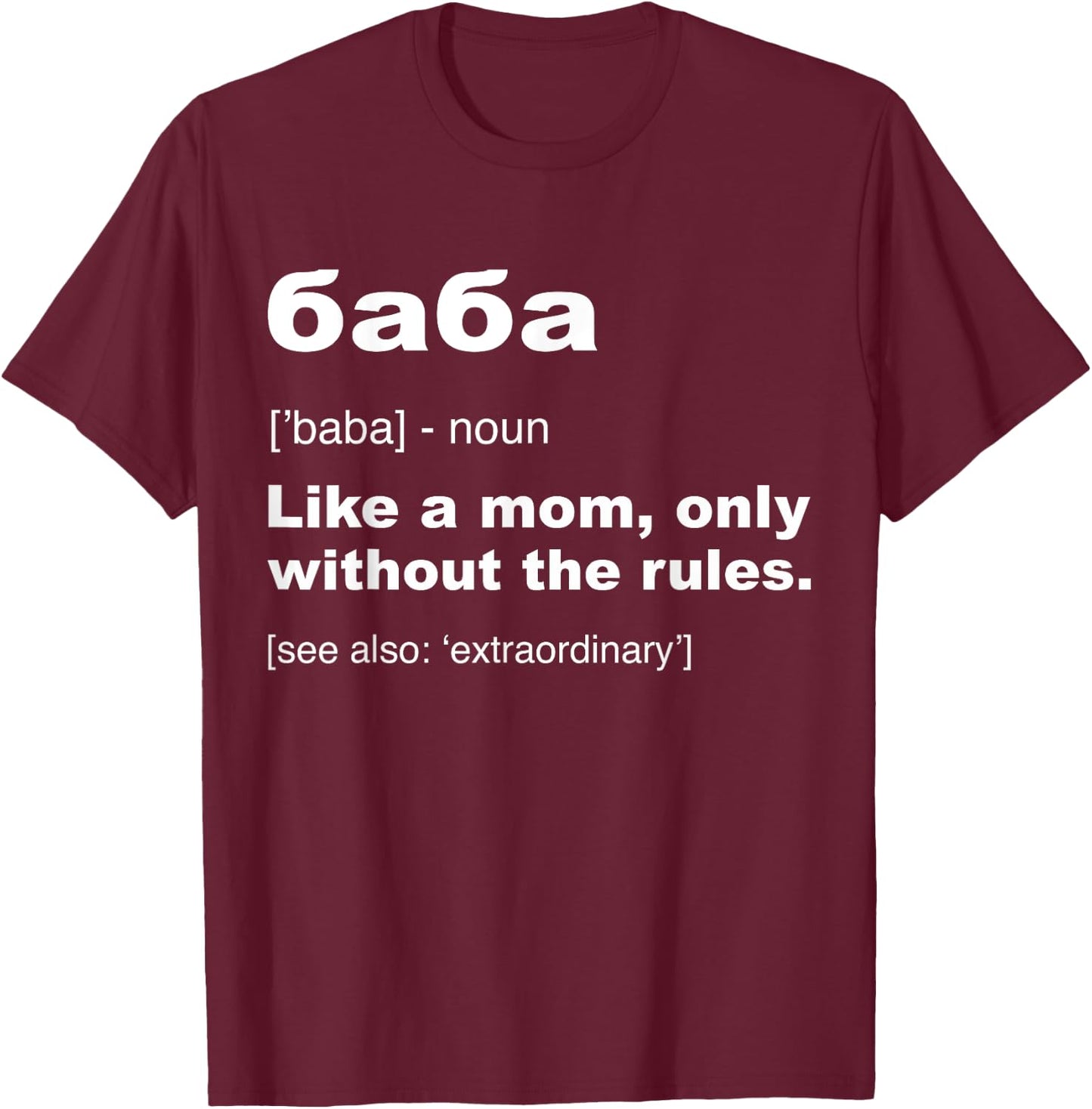 Balgari Definition Of Baba Gifts Funny Bulgarian Grandma T-Shirt - T-Shirt | Maroon