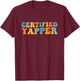 Groovy Professional Yapper Funny Joke For Certified Yapper T-Shirt - T-Shirt | Maroon