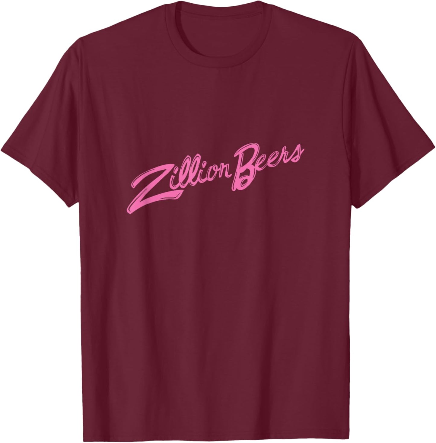 Barstool Sports Zillion Beers T-Shirt - T-Shirt | Maroon