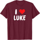 I Love Luke - Heart - Name T-Shirt - T-Shirt | Maroon