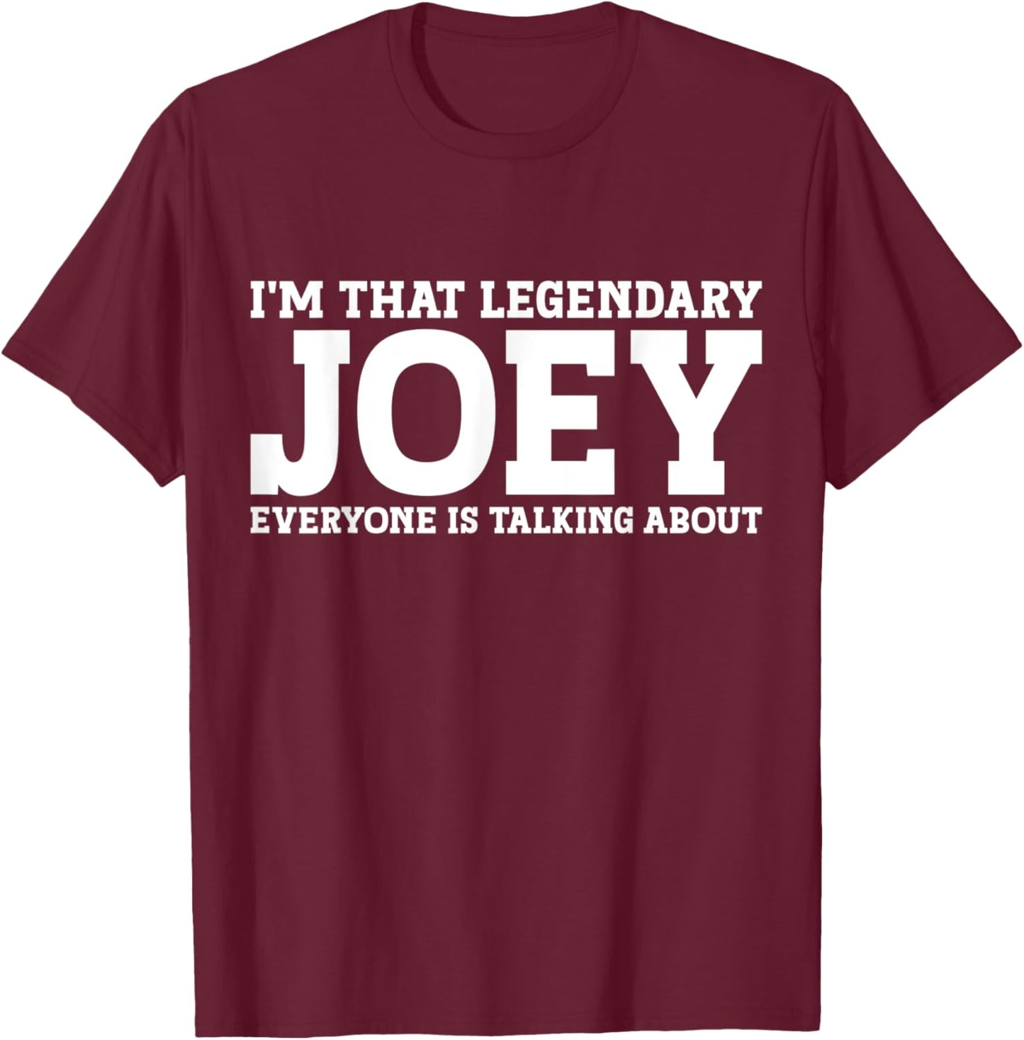 Joey Personal Name Women Girl Funny Joey T-Shirt - T-Shirt | Maroon
