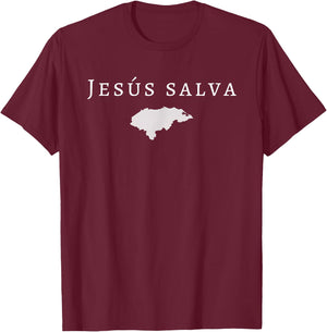 Jesus Salva Honduras Jesus Saves Mission Trip Ministry T-Shirt - T-Shirt | Maroon