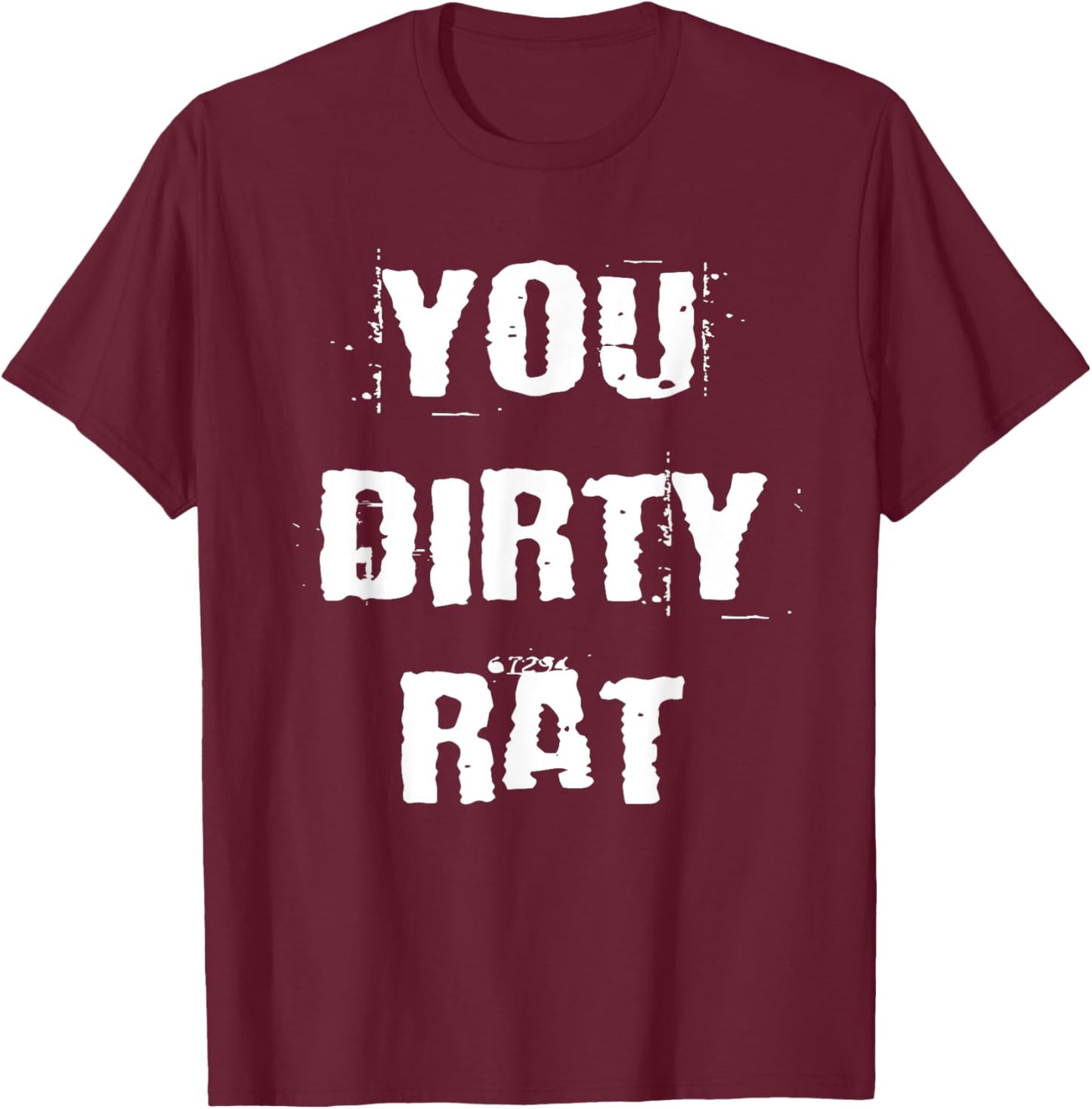 You Dirty Rat Old School Gangster T-Shirt - T-Shirt | Maroon