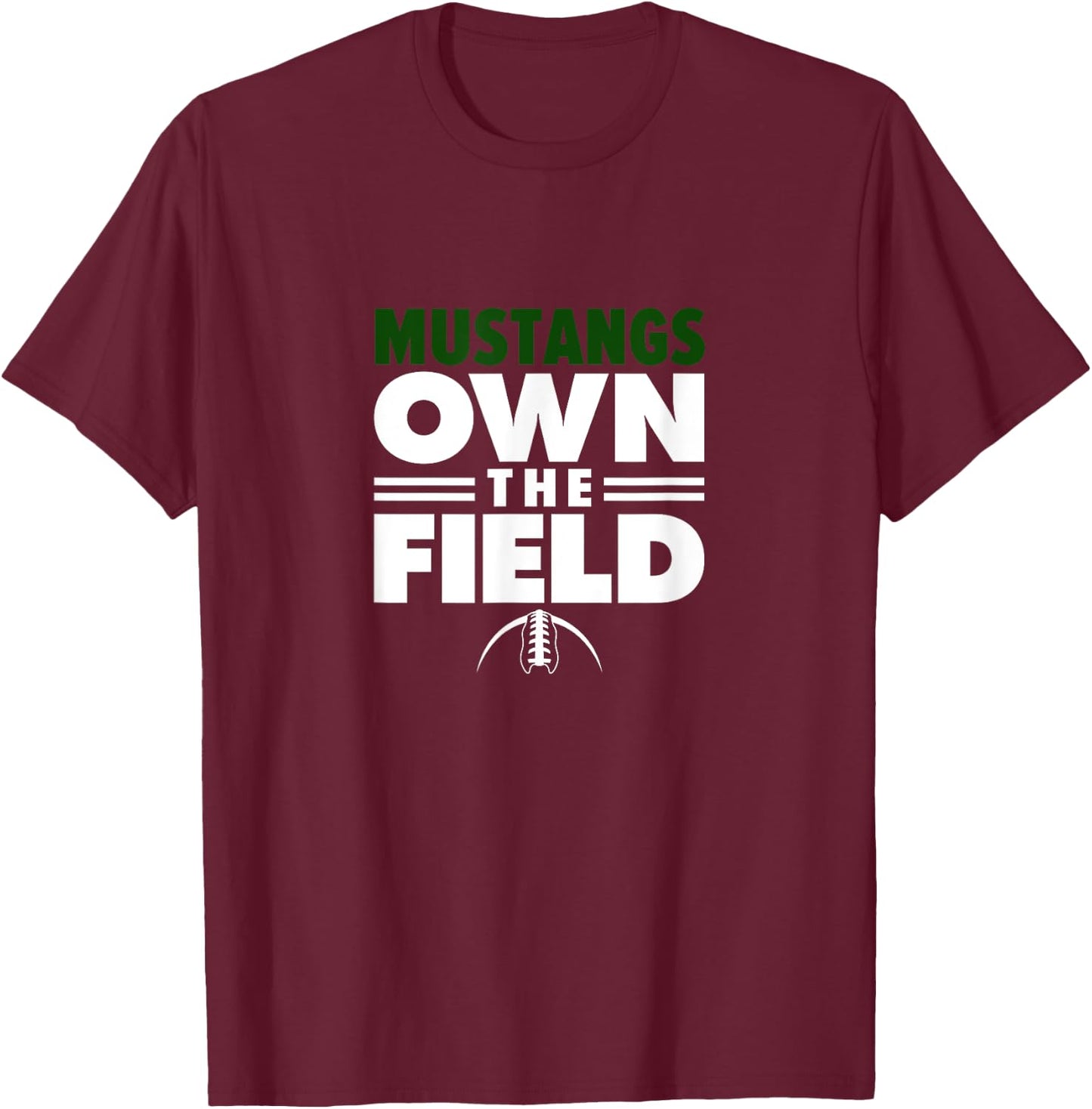 Mandarin High School Own the Field T-Shirt - T-Shirt | Maroon