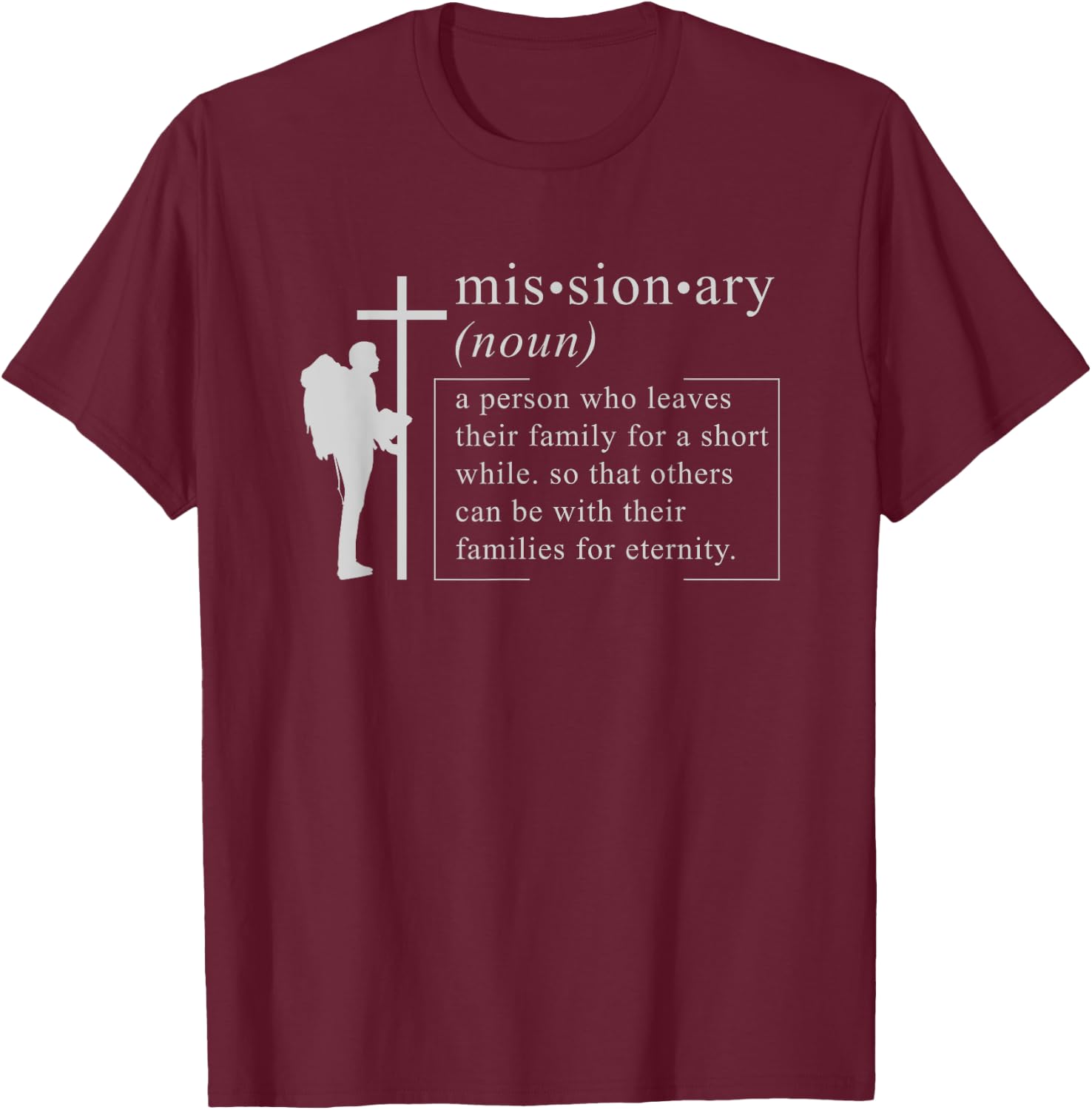 CHRISTIAN MISSIONARY: Missionary Definition Gift Christians T-Shirt - T-Shirt | Maroon