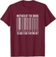 Mother Of The Bride Scan For Payment Funny Wedding T-Shirt - T-Shirt | Maroon