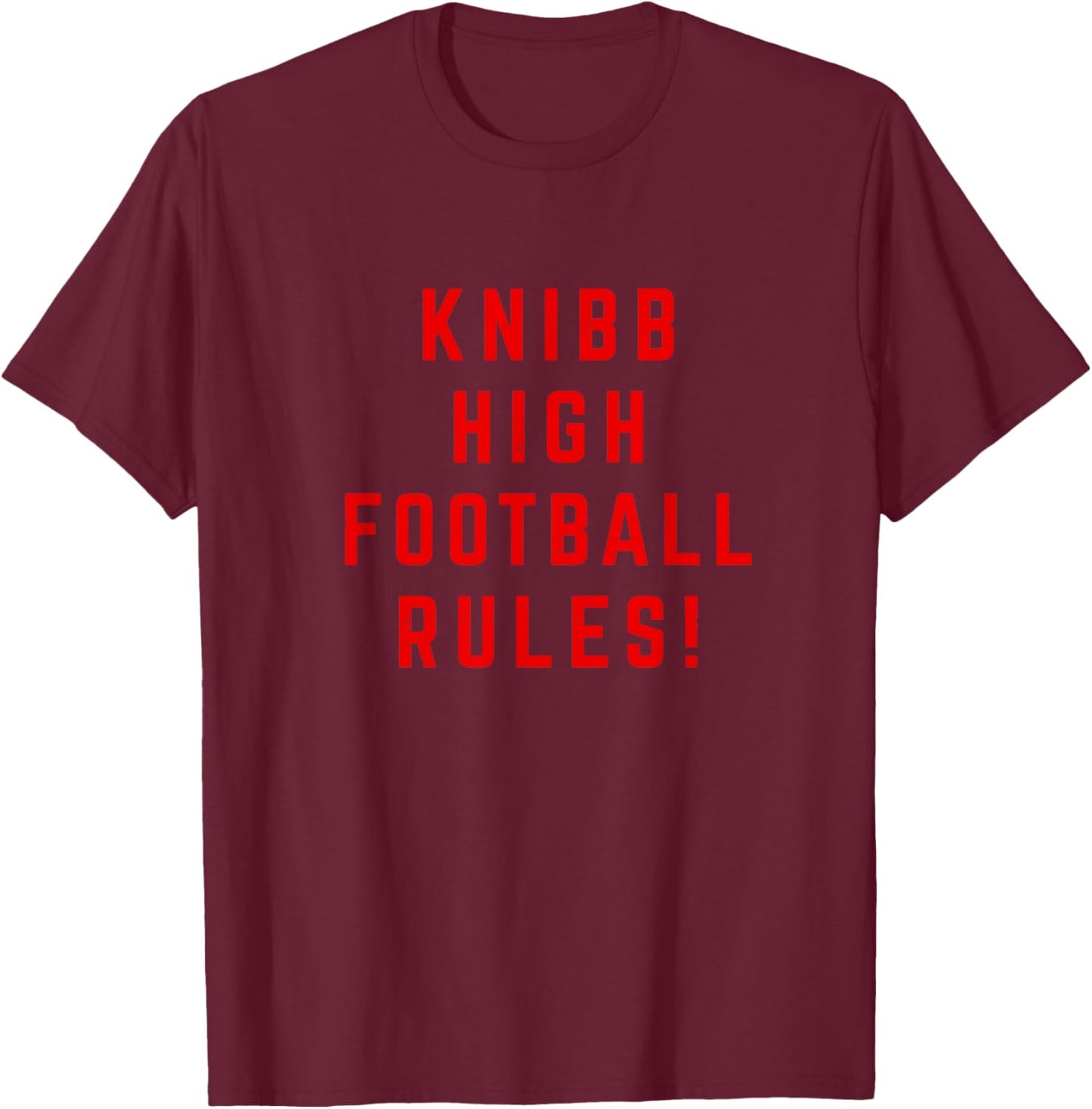 Knibb High Football Rules! T-Shirt - T-Shirt | Maroon