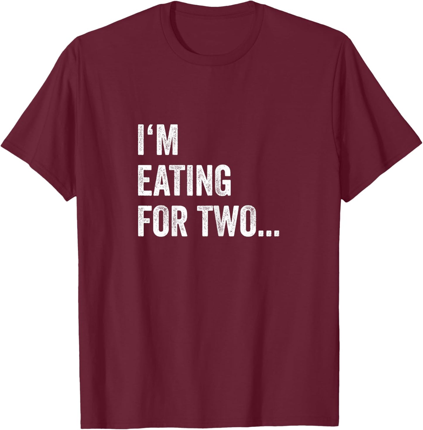 Eating For Two Drinking For Three Couples Shirts | Her T-Shirt - T-Shirt | Maroon