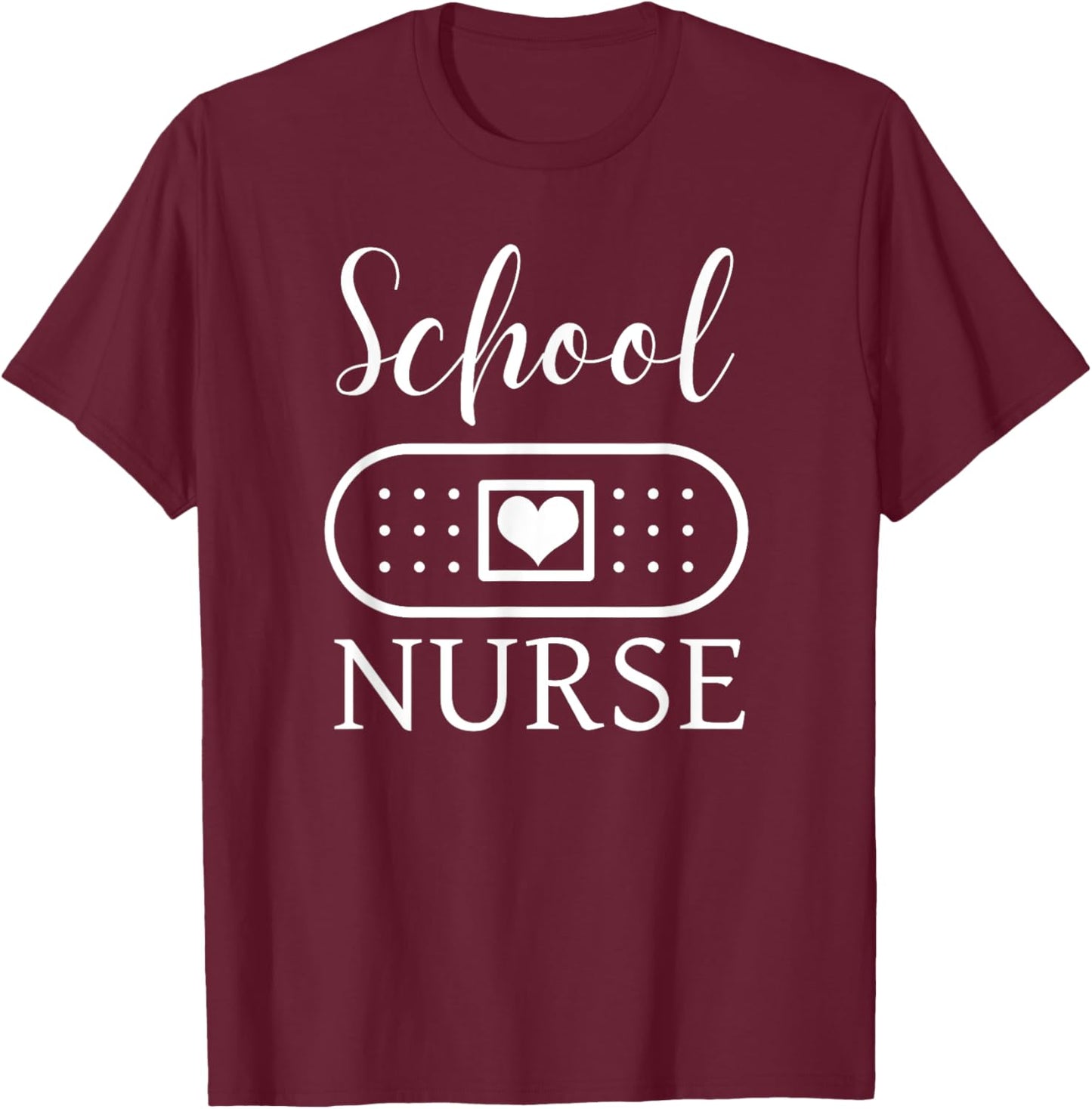 School Nurse Health Office Nurses T-Shirt - T-Shirt | Maroon