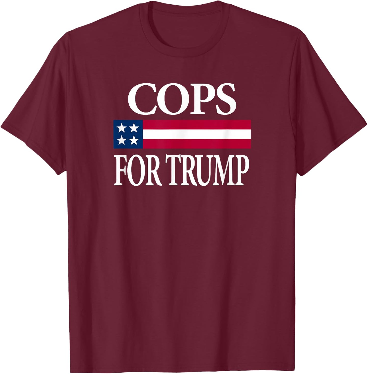 Cops for Trump T-Shirt - T-Shirt | Maroon