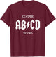 ABCD Children's Rocks Funny Teacher Gift Women Kids T-Shirt - T-Shirt | Maroon