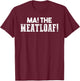Ma! The Meat Loaf T Shirt: Funny Love Moms Cooking Gift T-Shirt - T-Shirt | Maroon