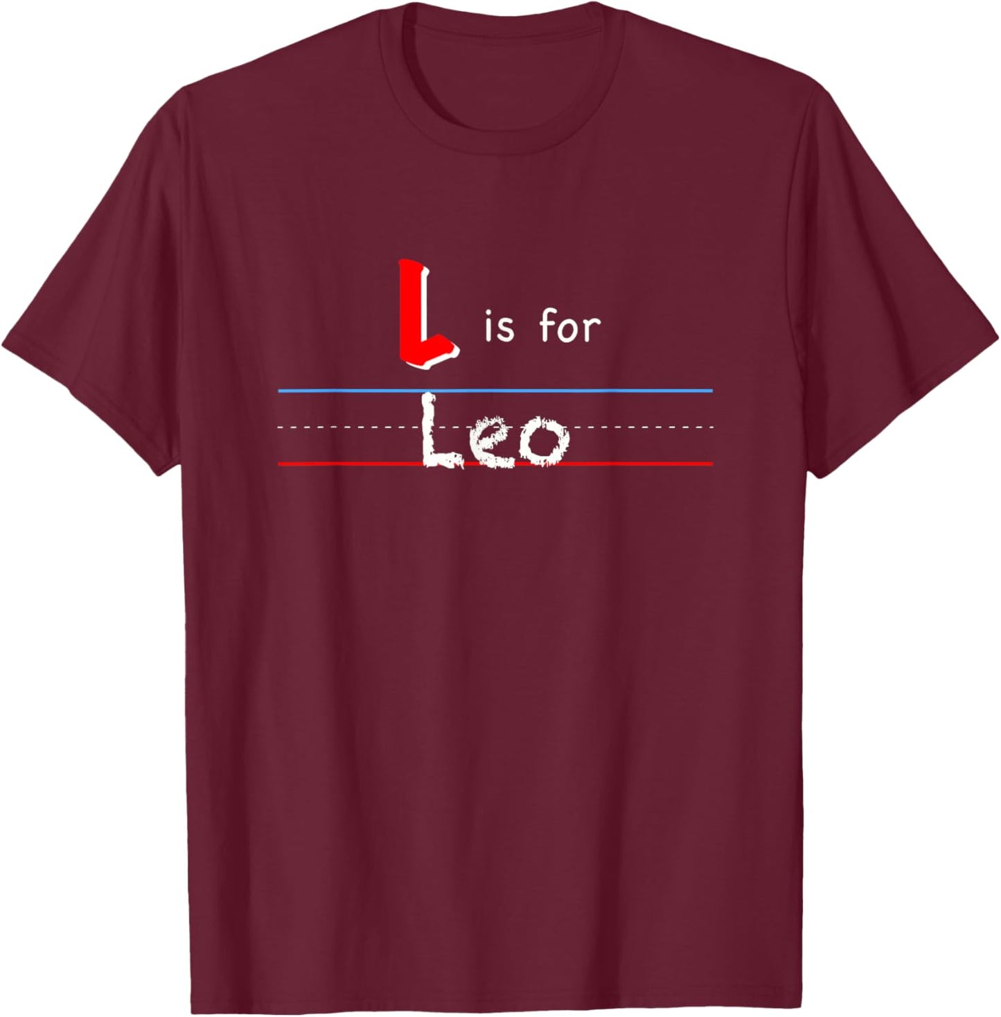 L Is For Leo, boys custom personalized name kids school T-Shirt - T-Shirt | Maroon