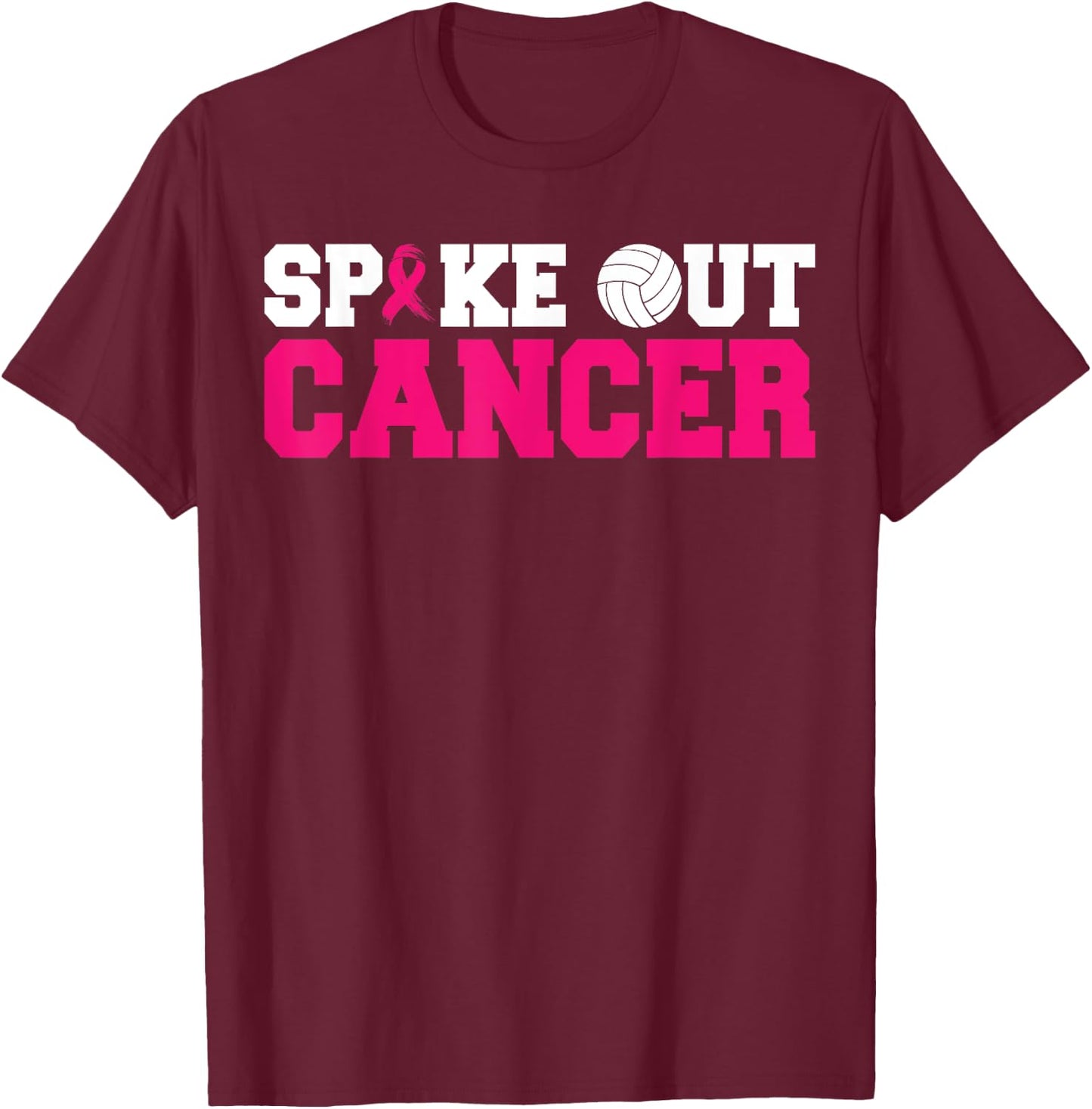 Spike Out Cancer Pink Ribbon Volleyball Breast Cancer T-Shirt - T-Shirt | Maroon