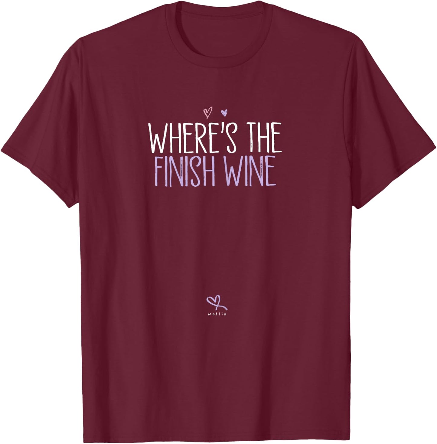 Funny Where's The Finish Wine - Half Marathon Running T-Shirt - T-Shirt | Maroon