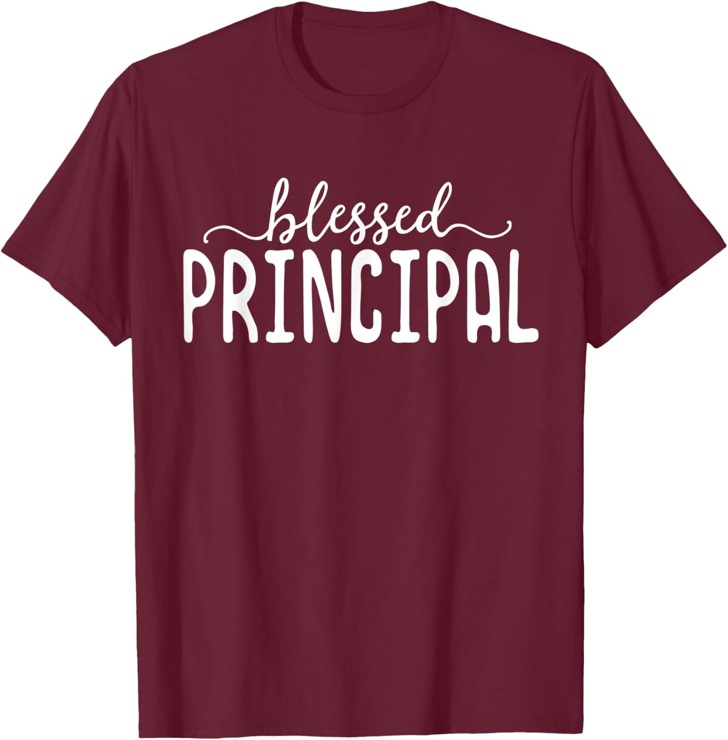 Blessed Principal Appreciation Gift Teacher School Vice Men Women Kids T-Shirt - T-Shirt | Maroon