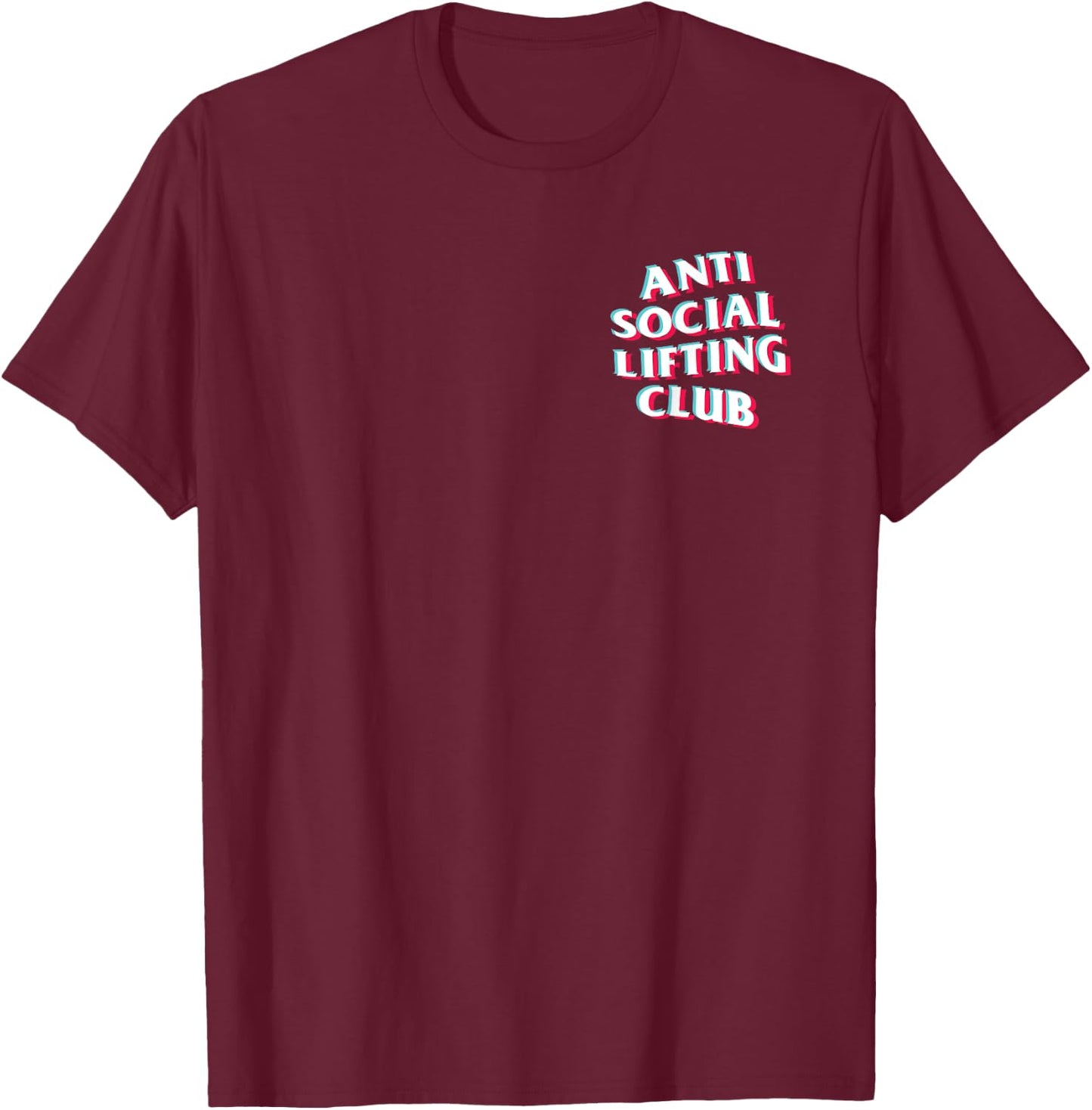 Anti Social Lifting Club: Anaglyph Trippy (Front + Back) T-Shirt - T-Shirt | Maroon