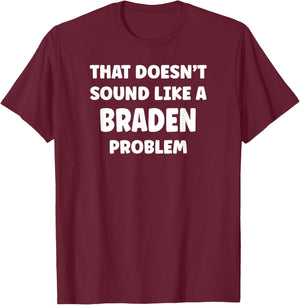 BRADEN Personalized Custom Boys BRADEN Name T-Shirt - T-Shirt | Maroon