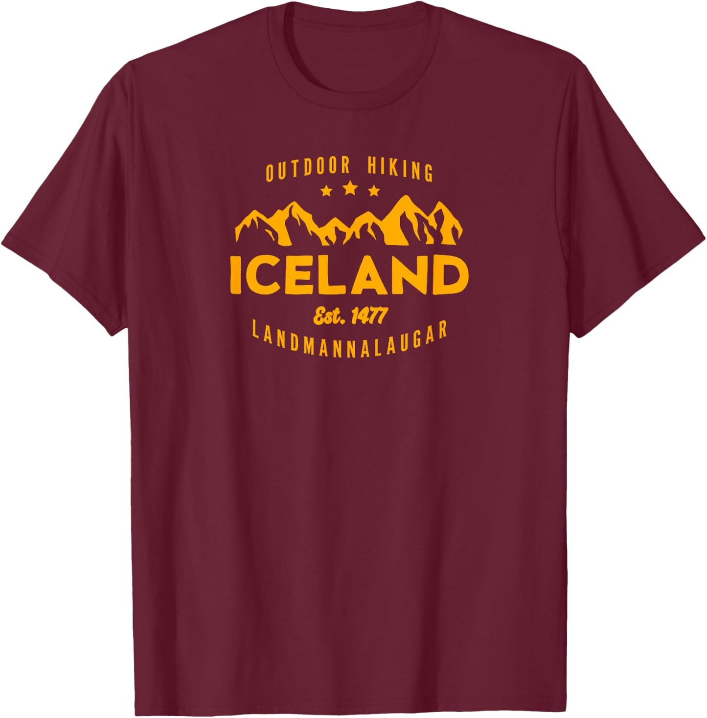 Best Cool Iceland Iceland Hiking LANDMANNALAUGAR Est. 1477 English Hiking T-Shirt - T-Shirt | Maroon