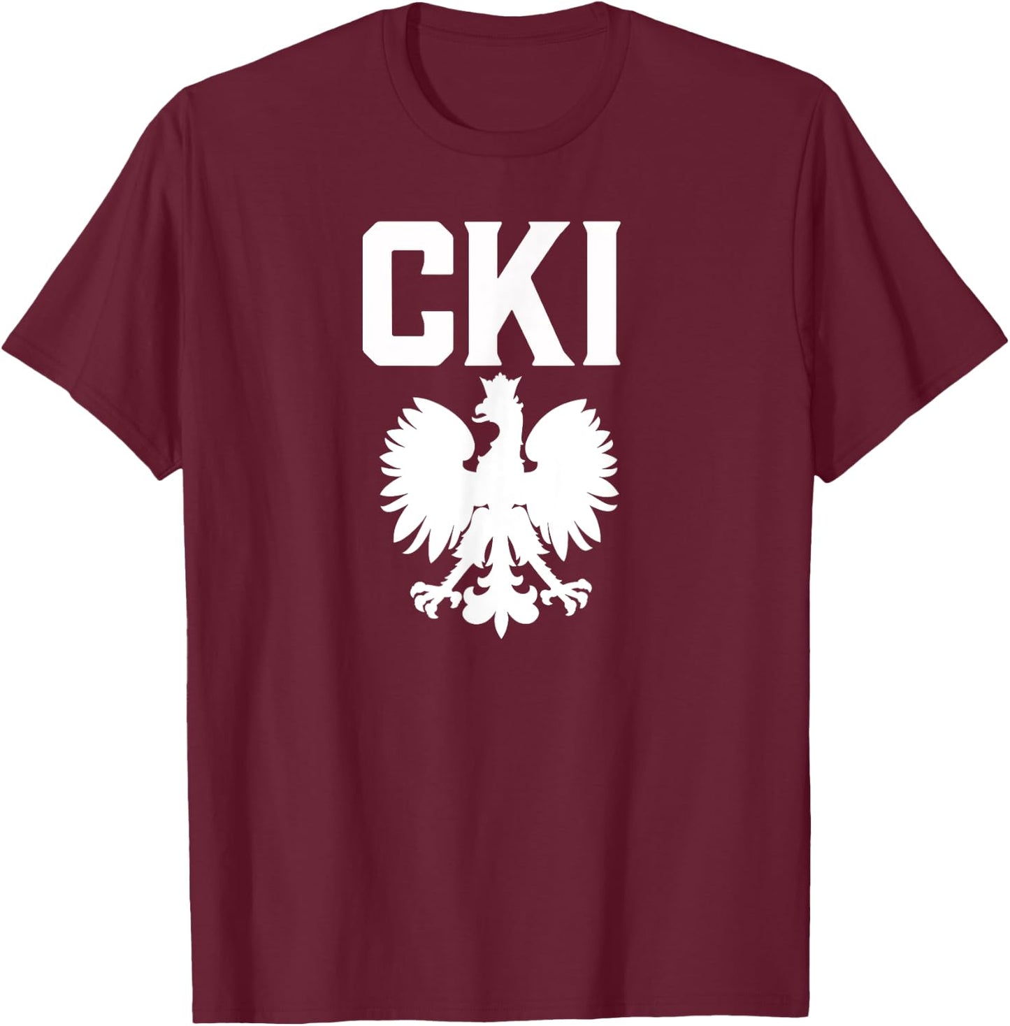 CKI Polish Surnames Polish Family Dyngus Day Polish Eagle T-Shirt - T-Shirt | Maroon