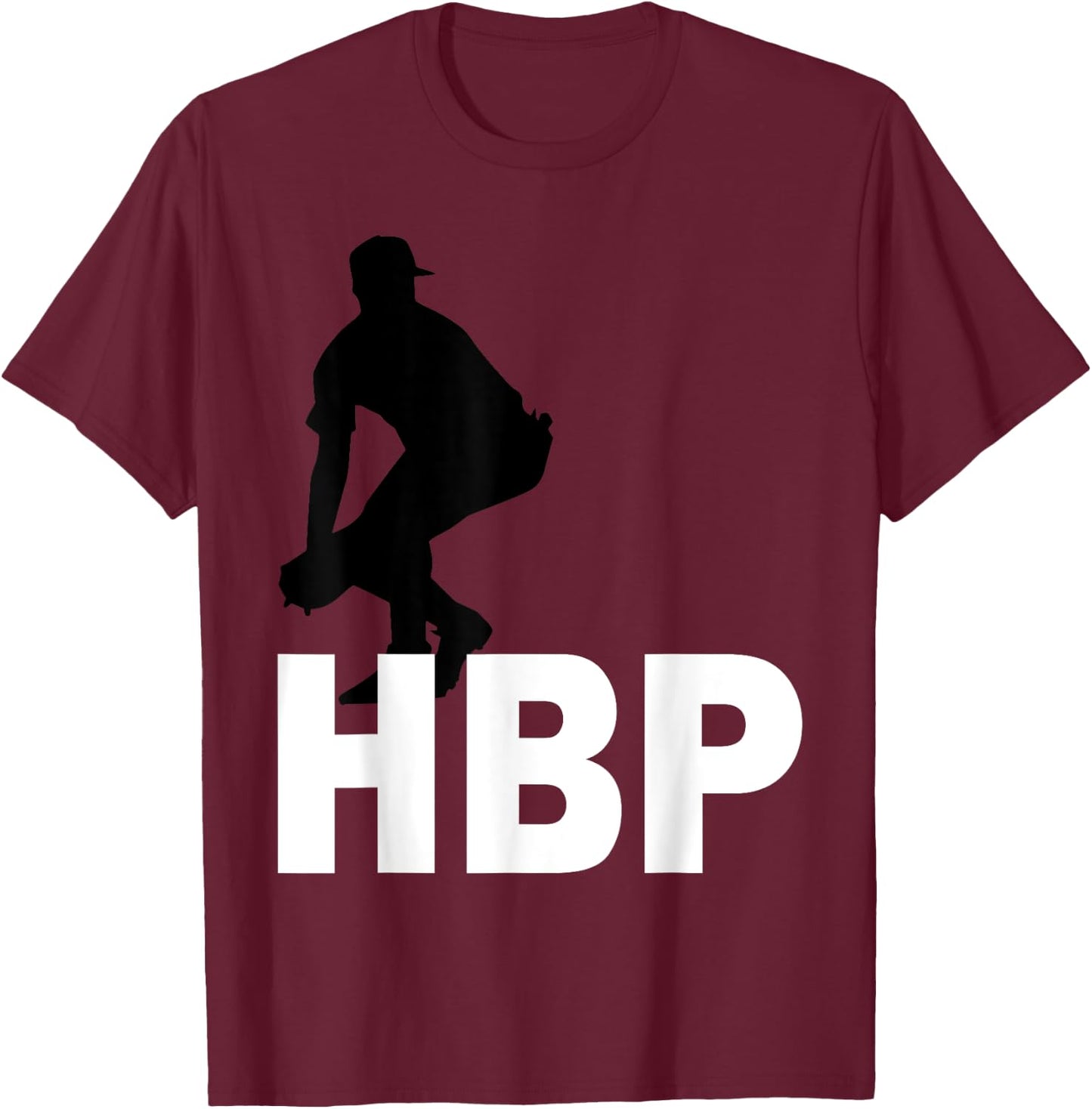 Baseball Hit By Pitch (HBP) T-Shirt - T-Shirt | Maroon
