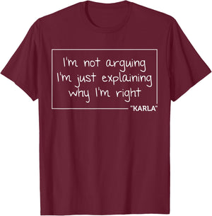 KARLA Quote Personalized Name Funny Birthday Gift T-Shirt - T-Shirt | Maroon