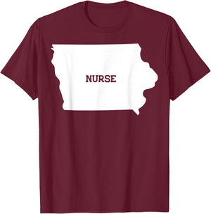 Iowa Nurse State RN CNA LPN - Appreciation Gift T-Shirt - T-Shirt | Maroon