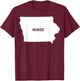Iowa Nurse State RN CNA LPN - Appreciation Gift T-Shirt - T-Shirt | Maroon