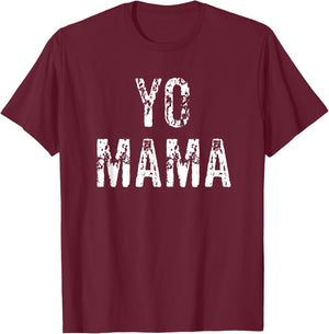 Yo Mama Funny Basketball Saying T-Shirt - T-Shirt | Maroon