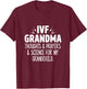 IVF Gift Warrior Grandma Science Transfer Infertility T-Shirt - T-Shirt | Maroon
