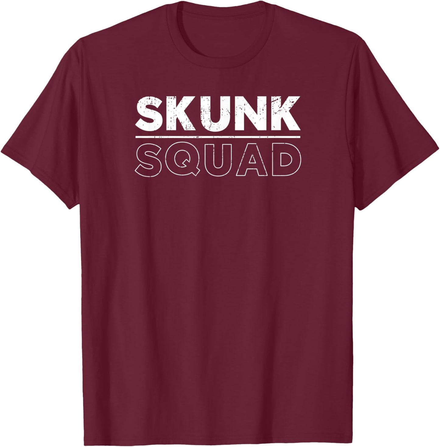 Funny Hunting Shirt, Funny Fishing Shirt, Funny Skunk Squad T-Shirt - T-Shirt | Maroon