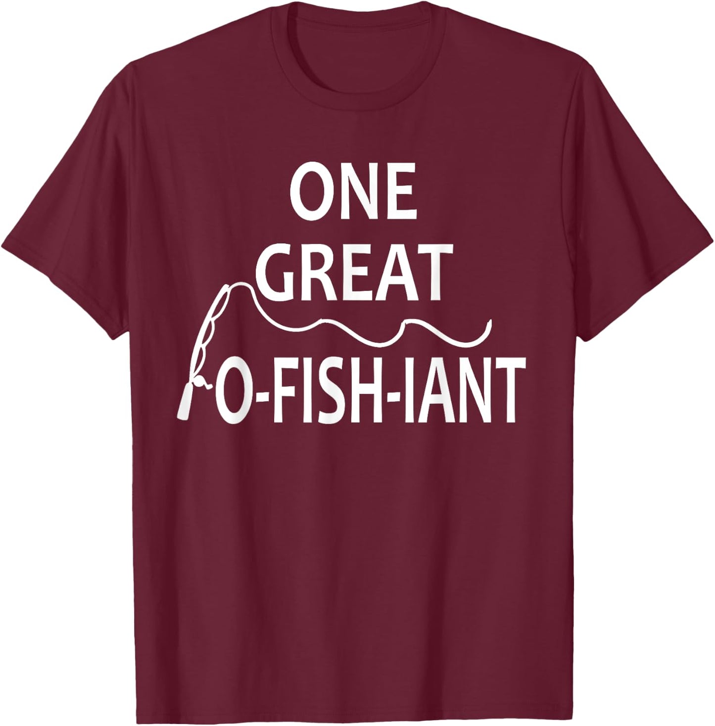 One Great O-Fish-iant Fishing Wedding Officiant Pastor Gift T-Shirt - T-Shirt | Maroon