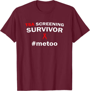 Funny TSA Pat-Down survivor metoo wear to airport T-Shirt - T-Shirt | Maroon