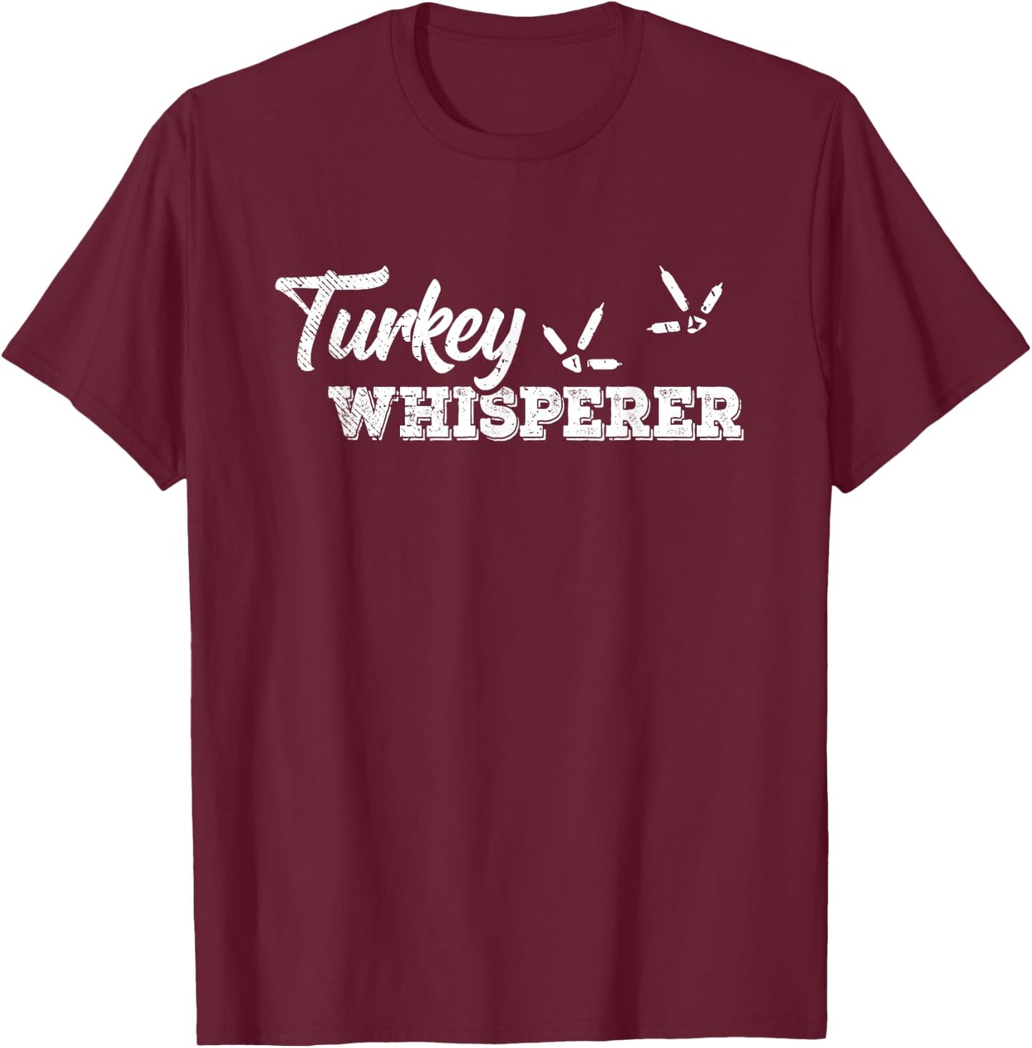 Turkey Whisperer Funny Farm And Animal Lover Retro T-Shirt - T-Shirt | Maroon