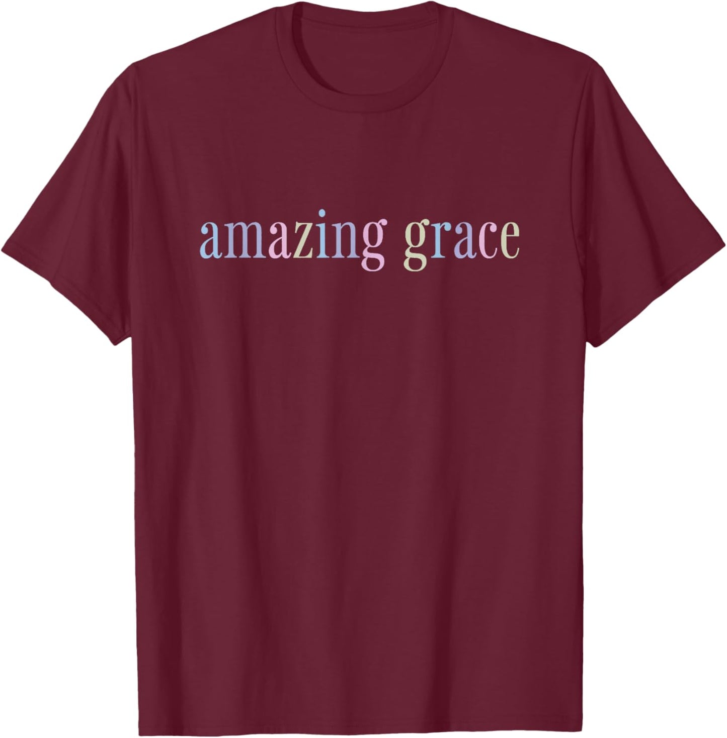 Amazing Grace T-Shirt - T-Shirt | Maroon