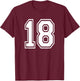 Number 18 Birthday Varsity Sports Team Jersey T-Shirt - T-Shirt | Maroon